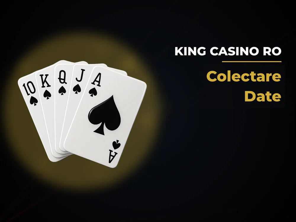 King Casino Ro - Colectare Date